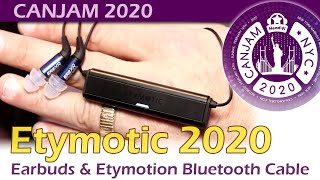 Etymotic Etymotion BT & 2020 Earbud Lineup (CanJam2020)