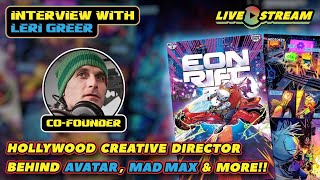 New IP from the Creative Director Behind Avatar & Mad Max - LIVE w/ Leri Greer