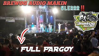 BREWOG AUDIO putar lagu GALA GALA Pati Jawa tengah night party masbre pun turun tangan ‼️