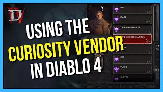 How To Use The Curiosity Vendor in Diablo 4