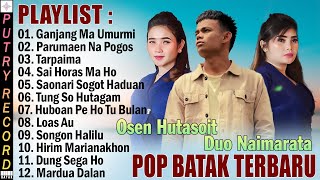 Duo Naimarata & Osen Hutasoit Full Album Terbarik 2024 - Lagu Batak Terbaru 2024 Terpopuler Saat Ini