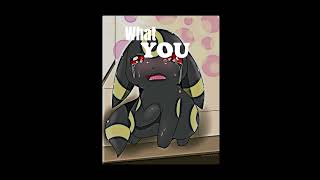 Umbreon Angst