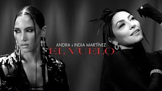 Andra & India Martinez - El Vuelo(lyrics)