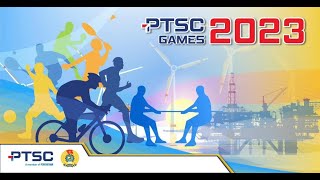 HỘI THAO PTSC LẦN THỨ 14 NĂM 2023