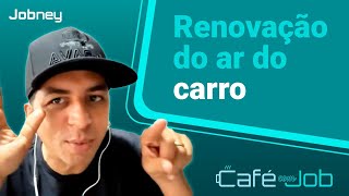 Renovação do ar do carro