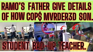 RAMO’s-Father Gives CHILLING DETAILS Of How C0P$-MVRd3RED His INNOCENT SON & COVER-UP As $H0@T-@UT