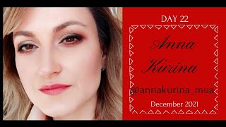 Day 22: Guest Colorist Calendar 2021: Anna Kurina @annakurina_mua