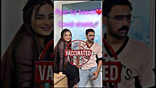 Pyar ke beech💔Covid-Shield💉| covid-shield | love #youtubeshorts #shorts #trending #covid19 #yt