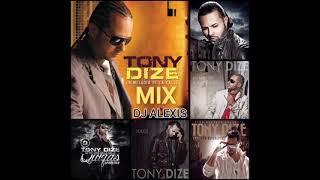 TONY DIZE MIX