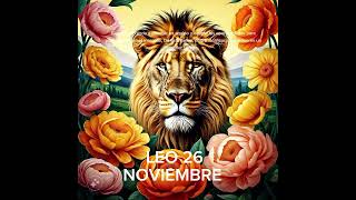 ⚓ LEO 26 DE NOVIEMBRE #horoscopo #leydesignos #signoszodicales #astrologia