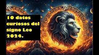 10 Curiosidades del signo Leo 2024  Signos zodiacales.