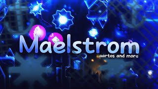 [Mobile] "Maelstrom" by aartos & more (Insane Demon) | Geometry Dash 2.2