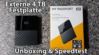 WD My Passport 4TB Externe Festplatte mit Geschwindigkeitstest - Unboxing und Test [Deutsch]