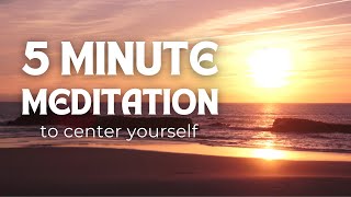 5 Minute Morning Meditation for Centering Yourself | Golden Meditation