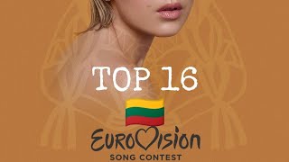 My Top 16 | Eurovision Liverpool 2023 | so far | from Mexico (🇱🇹