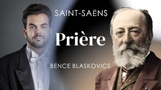 Saint-Saëns: Prière