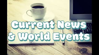 Current News & World Events