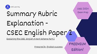 Summary Rubric for Paper 2 - CSEC English A