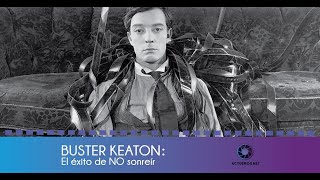 Buster Keaton el éxito de no sonreír