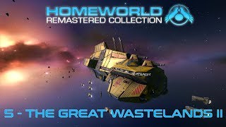 Homeworld Remastered Campaign: 5 - The Great Wastelands II