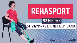 Rehasport Sitzgymnastik mit dem Gymnastikband - komplette Kurseinheit