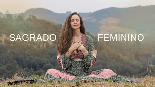 Meditação para Nutrir a Energia Feminina ✨