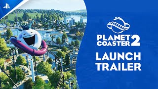 Planet Coaster 2 - Launch Trailer | PS5 Games