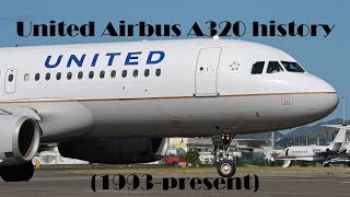 Fleet History - United Airlines Airbus A320 (1993-present)