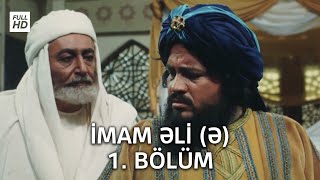 İmam Əli serialı - 1. Bölüm