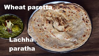 wheat parotta recipe | lachha paratha recipe | kerala style wheat parotta recipe