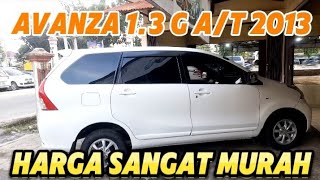 HARGA MOBIL BEKAS || AVANZA G A/T 2013 || MOBIL MURAH BANGET