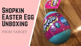 Shopkin Easter Egg Unboxing