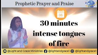 30 minutes intense tongues of fire that deepens intimacy with the Spirit || PPP || 6th March 2024