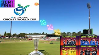 Icc women's under 19 world cup semi finals ||2023 womens semifinals rounds ||Cricket World