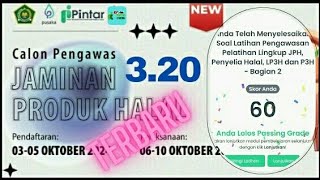 3.20 Pengawasan Pelatihan Lingkup JPH, Penyelia Halal, LP3H dan P3H - Bagian 2