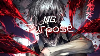 Nightcore - Purpose (Copyright Free) [NG]