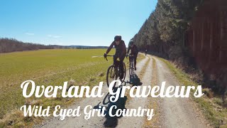 Overland Graveleurs // Wild Eyed Grit Country