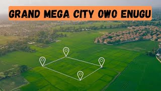 🔥GRAND OMEGA CITY OWO NKANU EAST ENUGU