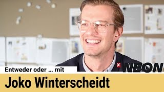 Entweder oder … mit Joko Winterscheidt: "Lieber Serien ohne Inhalt oder Pornos mit Handlung?"