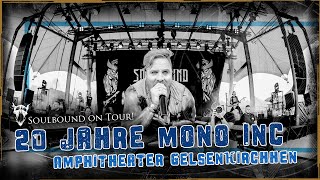 Soulbound on Tour - Mono Inc. 20 Jahre Jubiläumskonzert