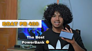 The Best PowerBank or Not ( BOAT PB400) 20k mah