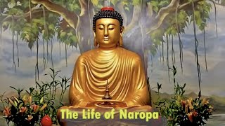 The Life of Naropa