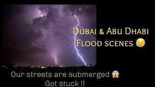 Dubai and Abu Dhabi flood scenes | Heavy rainfall and massive storm videos |  Cars floating