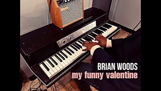 My Funny Valentine - Brian Woods - Official Music Video