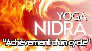 NOMBRE 12 | YOGA NIDRA "Achèvement d'un cycle et Complétude" | Méditation du soir