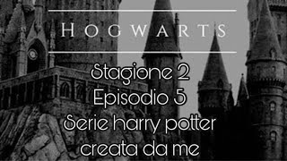 Stag 2 ep 5 serie harry potter creata da me 💖🦋🎬