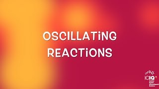 Oscillating reactions – The chemical clock