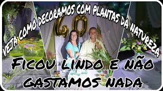 COMEMORAÇÃO DOS 40 ANOS DE CASADOS/ PAI E MÃE OLHEM COMO DECORAMOS?