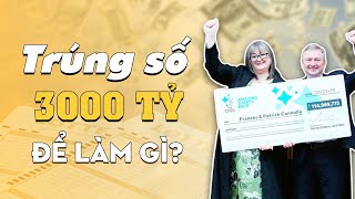 Trúng số hơn 3000 tỷ, làm gì để tiền không cạn, tình không vơi? | Kenh9 TV