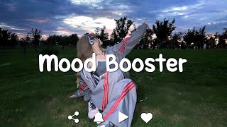 [Playlist] Mood Booster - Songs helps you stay bright and happy